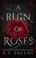 A Ruin of Roses 1955757097 Book Cover