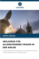 Seelsorge Für Alleinstehende Frauen in Der Kirche 6630244974 Book Cover