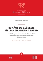 80 años de exégesis bíblica en América Latina 8490737231 Book Cover