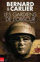 Les Gardiens de L'Obscur 2810003920 Book Cover