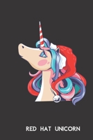 red hat unicorn: small lined Christmas Unicorn Notebook / Travel Journal to write in (6'' x 9'') 120 pages 1675021252 Book Cover