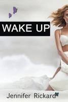 Wake Up 1530585589 Book Cover