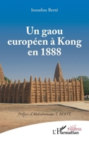 Un gaou européen à kong en 1888 (Théâtres) (French Edition) 2140299647 Book Cover