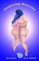 Awakening Memories 099177566X Book Cover
