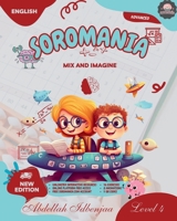 Soromania, learn mental calculation and japanese abacus: part 4: mix and imagine (Soromania, learn japanese abacus SOROBAN) B0FJMCRDSX Book Cover