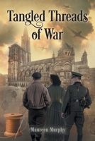 Tangled Threads of War 1038364485 Book Cover