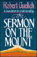 Sermon on the Mount: Foundation for Understanding 0849901103 Book Cover