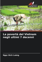 La povertà del Vietnam negli ultimi 7 decenni (Italian Edition) 620966640X Book Cover