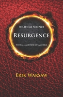 Resurgence: The Fall And Rise Of America B0DYQDMPHF Book Cover