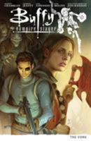 Buffy The Vampire Slayer: The Core 1616552549 Book Cover