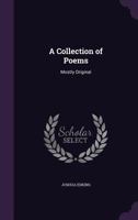 A Collection of Poems: Mostly Original 0530671514 Book Cover