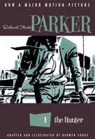 Richard Stark's Parker: The Hunter 1600104932 Book Cover