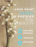 Large Print Sudoku Puzzles For Adults: 200 Hard Sudoku Puzzles In Large Print Sudoku Puzzle Book For Adults & Seniors including answers (One Puzzle Per Page) 1076189970 Book Cover