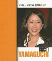 Kristi Yamaguchi (Asian-American Biographies) 1410910571 Book Cover