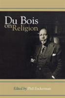 Du Bois on Religion 0742504212 Book Cover