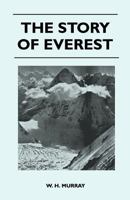 The story of Everest 1446544699 Book Cover
