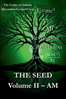 The Seed: Volume II: AM B0FCD9GHCV Book Cover