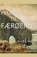 Fra Himmerland til F?r?erne 8711888369 Book Cover
