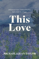 This Love B0CH5RYNNY Book Cover