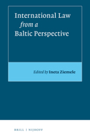 International Law in Baltic Perspective 9004433147 Book Cover