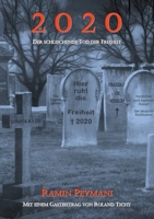 2020: Der schleichende Tod der Freiheit 3752666420 Book Cover