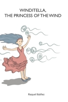 Winditella, the princess of the wind B08J1V4QF7 Book Cover