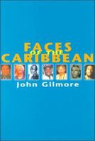 Faces of the Caribbean (Latin America Bureau Book) 189936532X Book Cover