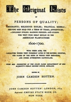 The Original Lists Of Persons Of Quality: Emigrants 080630605X Book Cover