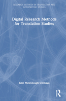 Digital Research Methods for Translation Studies 036753990X Book Cover