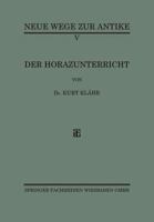 Der Horazunterricht 3663155838 Book Cover