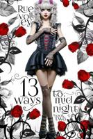 13 Ways to Midnight 1727652363 Book Cover