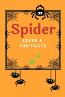 Spider Jokes & Fun Facts B0BW2BSXXH Book Cover