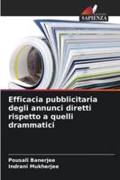 Efficacia pubblicitaria degli annunci diretti rispetto a quelli drammatici (Italian Edition) 6208961246 Book Cover
