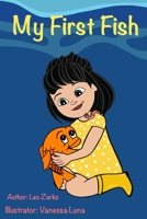 My First Fish 1517631459 Book Cover