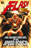 The Flash (2016-) Vol. 10: Force Quest 1779501560 Book Cover