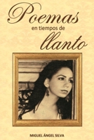 Poemas en tiempos de llanto: Poesía Latinoamericana Contemporánea 9801273410 Book Cover