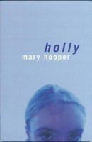 Holly 0747548633 Book Cover