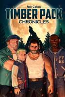Timber Pack Chronicles 1494839245 Book Cover