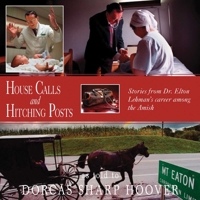 House Calls and Hitching Posts 1561484385 Book Cover