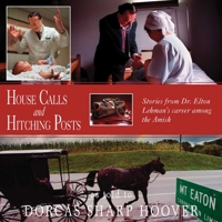 House Calls and Hitching Posts 1561485020 Book Cover