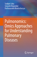 Pulmonomics: Omics Approaches for Understanding Pulmonary Diseases 9819935040 Book Cover