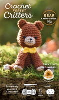 Crochet Forest Critters Amigurumi Kit Bear: Everything You Need Is Included: 100%-Cotton Yarn, Crochet Hook, Stitch Marker, Tapestry Needle, ... Instruction Videos; Beginner Friendly! 0764371819 Book Cover