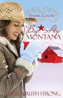 Finding Love in Big Sky, Montana 1943959102 Book Cover