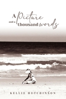A Picture And A Thousand Words 1764357752 Book Cover