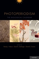 Photoperiodism: The Biological Calendar 0195335902 Book Cover