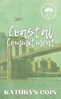 Coastal Commitment (Coast to Coast) B0FGJR8WL9 Book Cover
