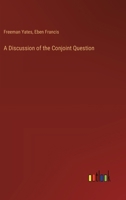 A Discussion of the Conjoint Question 1110270518 Book Cover