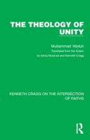 The Theology of Unity 9839154567 Book Cover