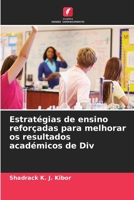 Estratégias de ensino reforçadas para melhorar os resultados académicos de Div (Portuguese Edition) 6207759915 Book Cover