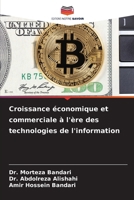 Croissance économique et commerciale à l'ère des technologies de l'information (French Edition) 6208251265 Book Cover